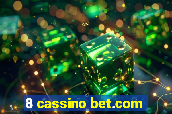 8 cassino bet.com